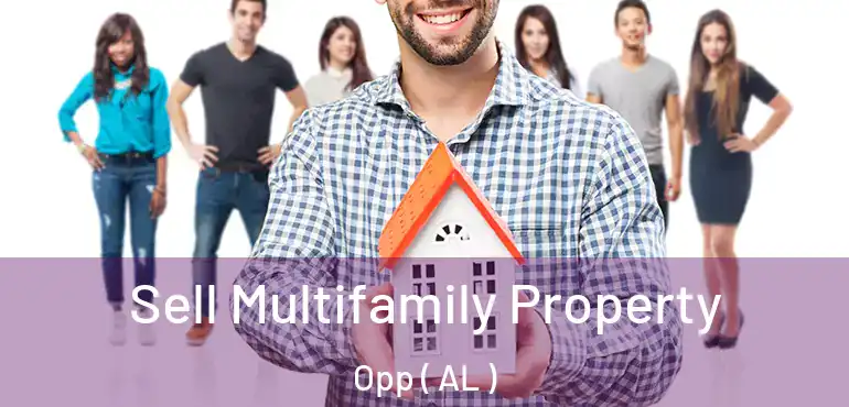 Sell Multifamily Property Opp ( AL )