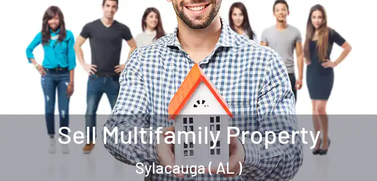  Sell Multifamily Property Sylacauga ( AL )