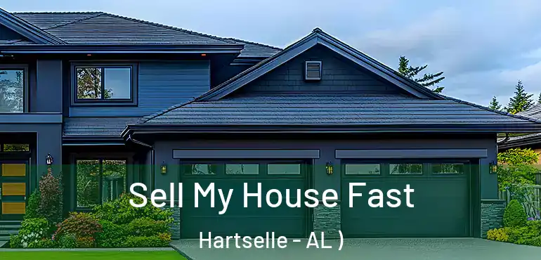  Sell My House Fast Hartselle - AL )