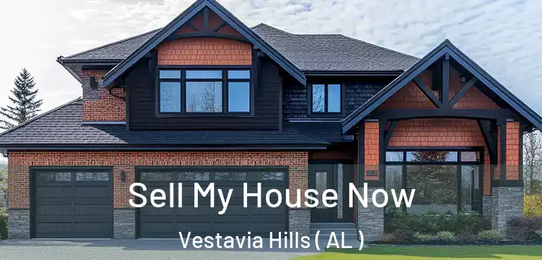  Sell My House Now Vestavia Hills ( AL )