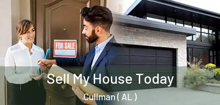  Sell My House Today Cullman ( AL )