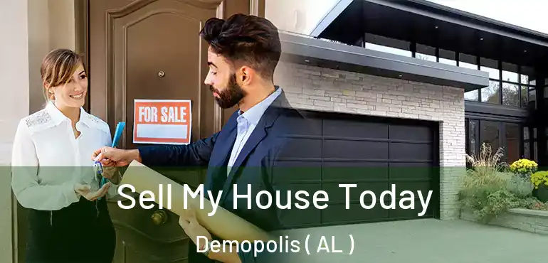  Sell My House Today Demopolis ( AL )