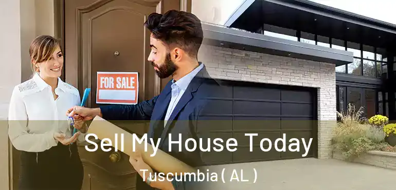 Sell My House Today Tuscumbia ( AL )