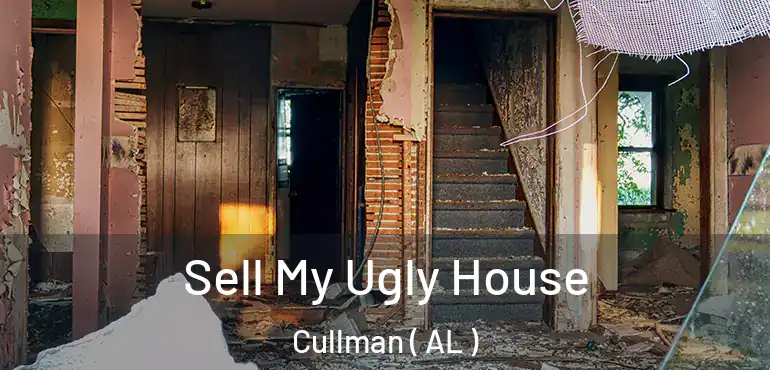  Sell My Ugly House Cullman ( AL )