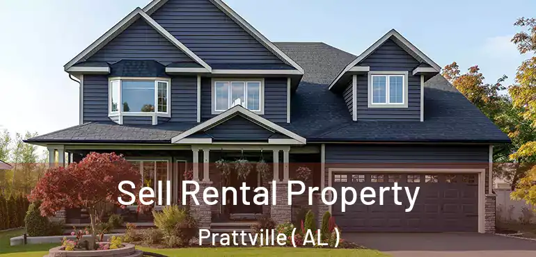  Sell Rental Property Prattville ( AL )