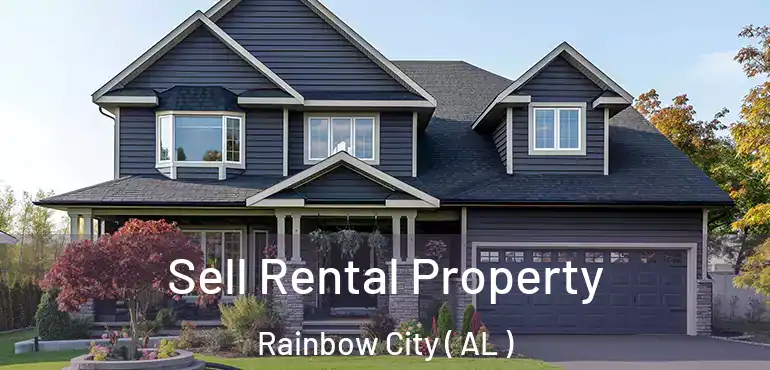  Sell Rental Property Rainbow City ( AL )