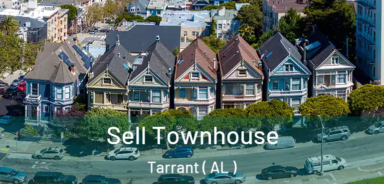  Sell Townhouse Tarrant ( AL )