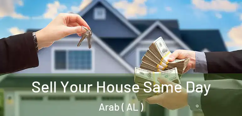  Sell Your House Same Day Arab ( AL )