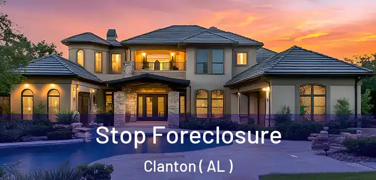 Stop Foreclosure Clanton ( AL )