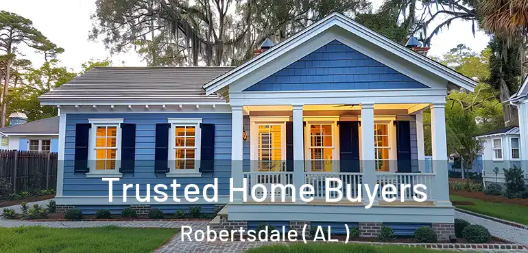  Trusted Home Buyers Robertsdale ( AL )
