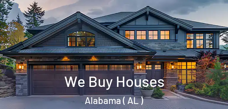  We Buy Houses Alabama ( AL )
