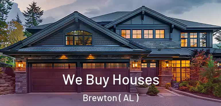  We Buy Houses Brewton ( AL )