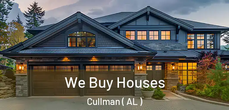  We Buy Houses Cullman ( AL )