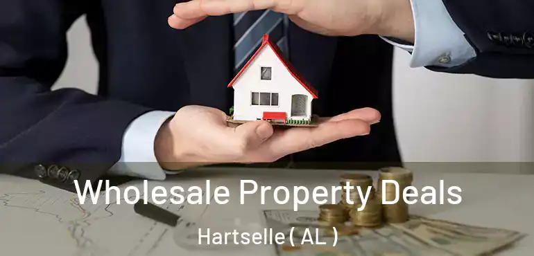  Wholesale Property Deals Hartselle ( AL )