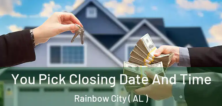  You Pick Closing Date And Time Rainbow City ( AL )